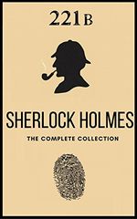 The Complete Sherlock holmes